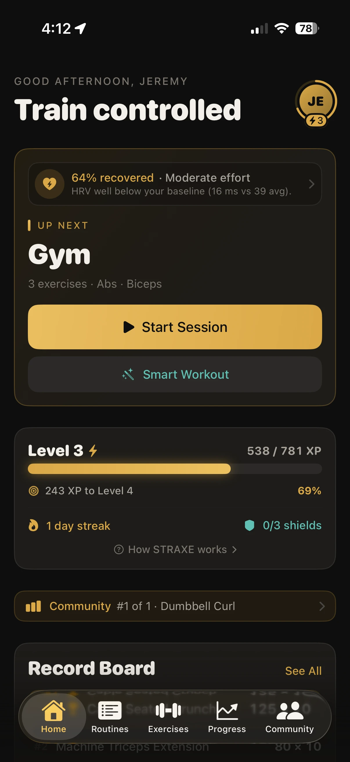 The STRAXE home screen reading Train controlled, with a recovery card showing 64% recovered and HRV well below baseline at 16 ms against a 39 ms average, the next session, and a level and streak summary